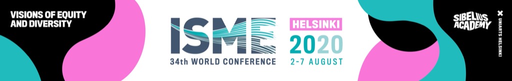 ISME - The 34th World Conference for the International Society for Music Education